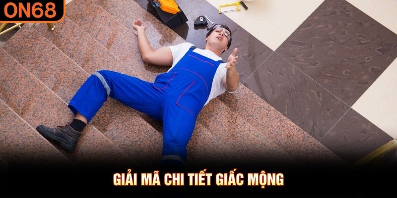 Giải mã chi tiết giấc mộng