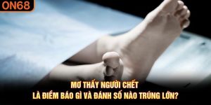 mơ thấy người chết